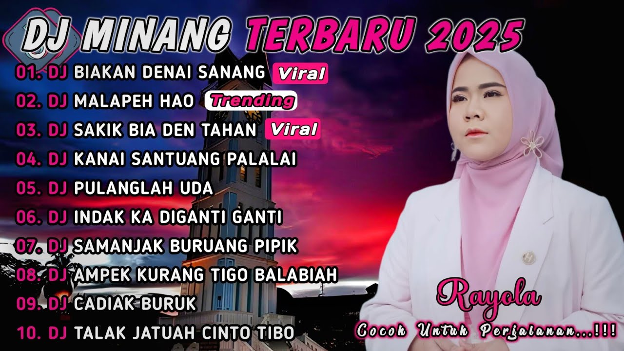 DJ MINANG TERBARU 2025 FULL ALBUM | VIRAL TIKTOK - DJ BIAKAN DENAI SANANG X MALAPEH HAO
