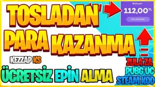 Tosladan para kazanma ( Ücretsiz E Pin Alma - Zula ZA, Pubg UC, Steam Kod  ) #Tosla