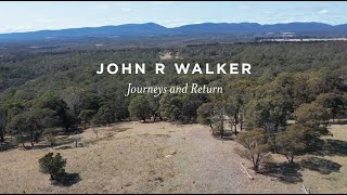 John R Walker Journeys And Return, Orange Regional Gallery