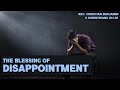 &quot;The Blessing Of Disappointment&quot; | Rev. Christian Benjamin | Sunday Service | 21-05-2023 | 09.00 AM