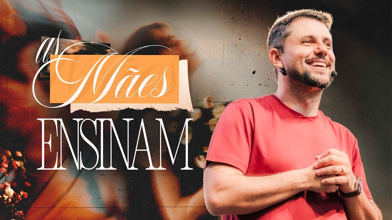 AS MÃES ENSINAM - PR. FLAVINHO | DOMINGO 9H | LAGOINHA MATRIZ