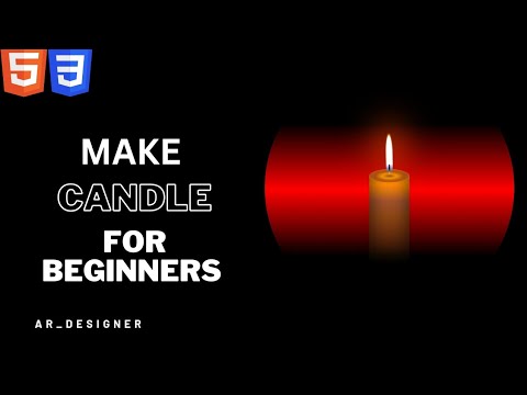 Make Candle Animation | Candle Projects For Beginners