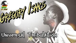 Gregory Isaacs universal Tribulation wamensagens230