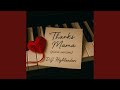 Thanks Mama Instrumental Version Thanks Mama Instrumental Version