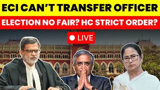 ECI CAN'T TRANSFER IAS-IPS FROM WB....ELECTION NO FAIR ? HC STRICT ACTION SOON ? #calcuttahighcourt