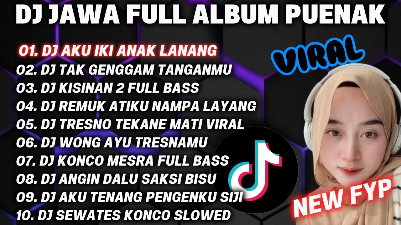 DJ JAWA FULL ALBUM TERBARU 2025 FULL BASS - DJ AKU IKI ANAK LANANG KERJO KU MUNG TURUT DALAN