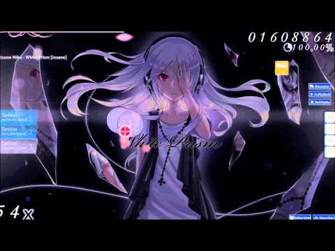 osu! Chouchou-P feat. Hatsune Miku - White Prism [Insane] +Hidden
