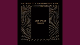 Little Parcels Of An Endless Time