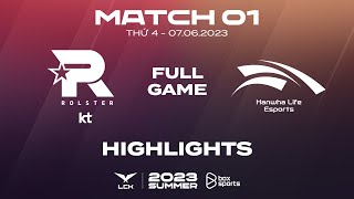 KT vs HLE Highlights ALL GAMES | Match 01 | LCK Summer Split 2023