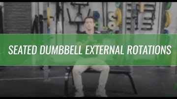 Seated Dumbbell External Rotations | CrossFit Invictus
