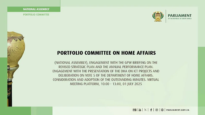 Portfolio Committee on Home Affairs, 1 July 2025