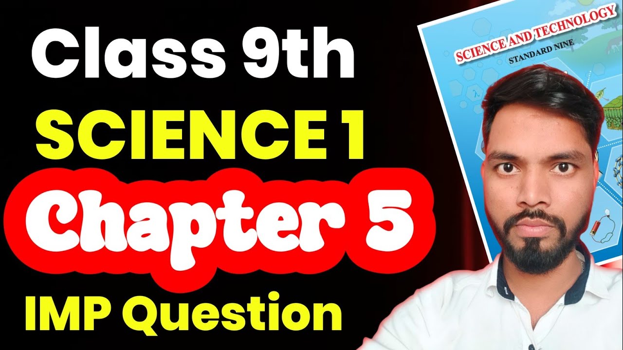 Science 1 Chapter 5 Most Important Question Class 9th | 2nd Unit Test Exam | Sd Tech | Class 9th 