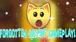 Forgotten Desert Gameplay- A Den Beta?