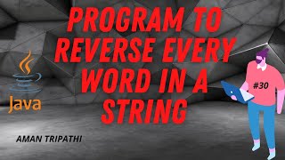 Program to reverse every word in a String using methods Wealth