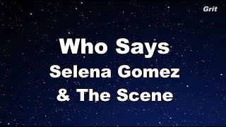 Who Says - Selena Gomez \& The Scene Karaoke【Guide Melody】