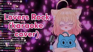 MinikoMew sings Lovers Rock by TV Girl (7/27/26)