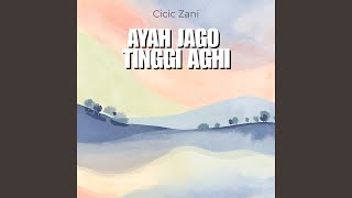 Ayah Jago Tinggi Aghi