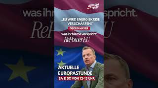 EU wird Energiekrise verschärfen! - Georg Mayer