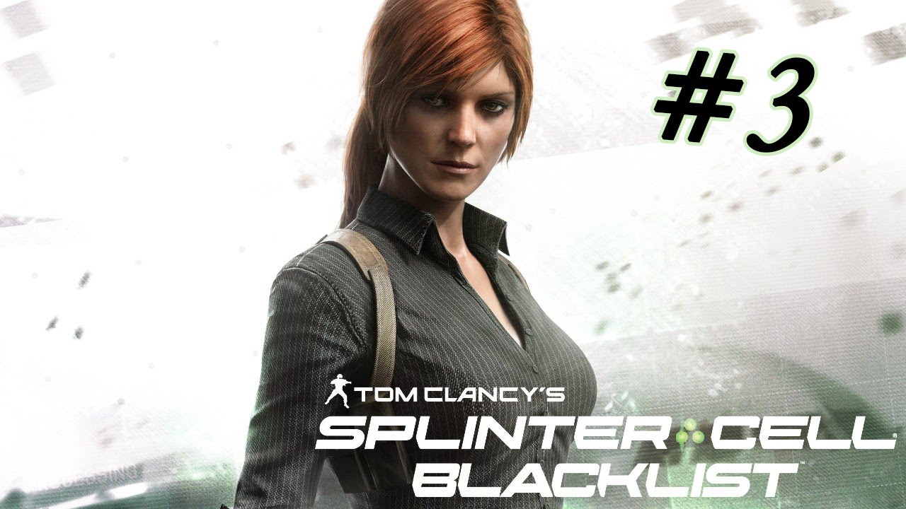 Splinter Cell: Blacklist Gameplay Walkthrough Part 3 - Andriy Kobin
