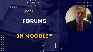 Moodle™ 4 Forums in a Course