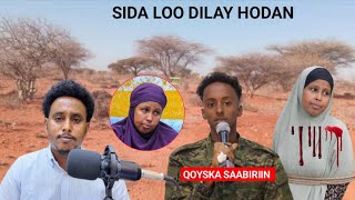 Download Lagu WAR CUSUB: Saabiriin Saylaan Walalkeed oo Runta ka sheegay Toogashada Hodan Diiriye \u0026 Falcelin dadka MP3