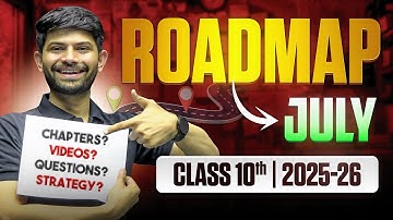 Class 10th - Social Science | Roadmap for July 2025-26 | Digraj Singh Rajput