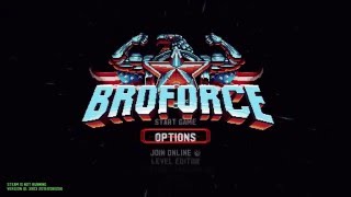 BroForce Arcade Mode Intro, Level 1 – Level 4 Playthrough LET'S GO BRO!