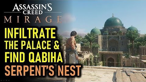 Assassin’s Creed Mirage | The Serpent’s Nest Walkthrough – Assassinate Qabiha | Animus Sequences