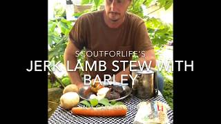 Smokey Jerk lamb Stew with Barley and RBG in a Billy Can