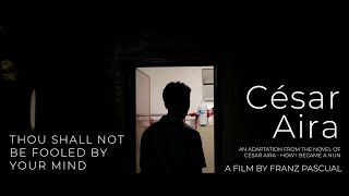 "César Aira" - Short Film