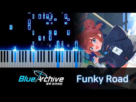 Funky Road - Blue Archive OST (Piano Cover + Sheet Music)