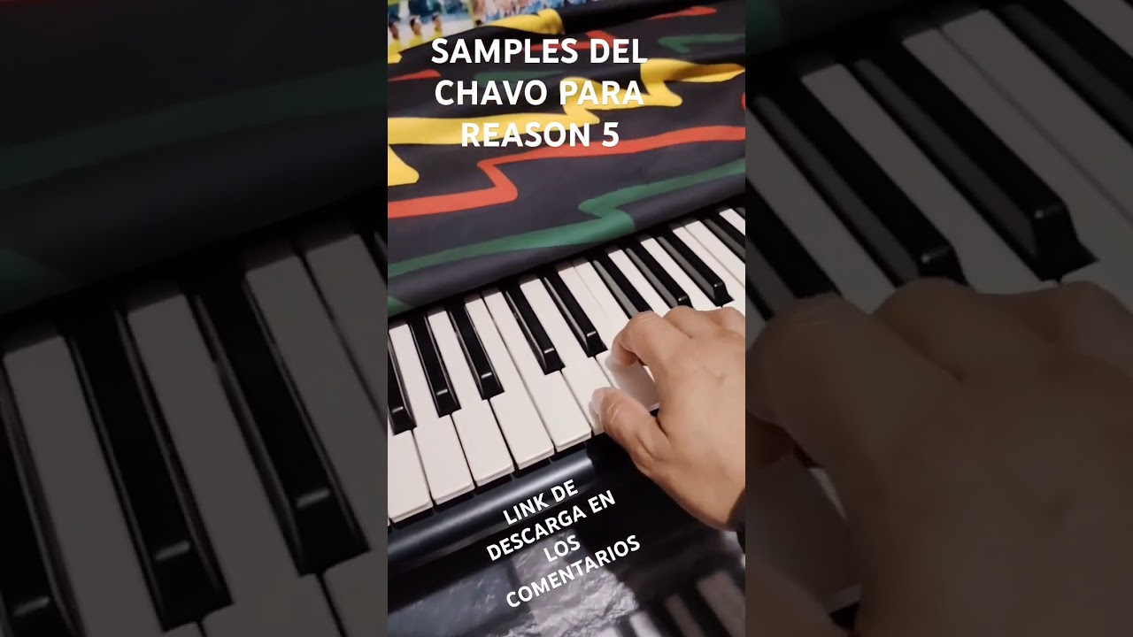 SAMPLES DEL CHAVO DEL 8 PARA REASON 5 part. 1 DESCARGA GRATIS