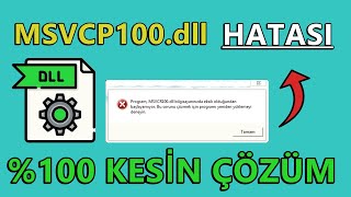 MSVCP100.dll HATASI ÇÖZÜMÜ - MSVCP100.dll BULUNAMADI HATASI - DLL Hatası Nasıl Düzeltilir 2024