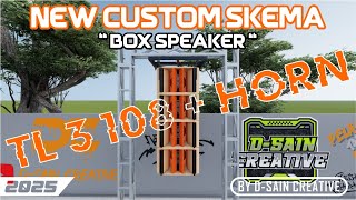 PLAN SKEMA BOX LINE ARRAY TL3   108  HORN NEW CUSTOM 2025 'BY D-SAIN CREATIVE' #audioequipment