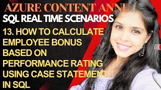 13. How to calculate employee bonus based on performance ratings using Case statement in SQL screenshot 5