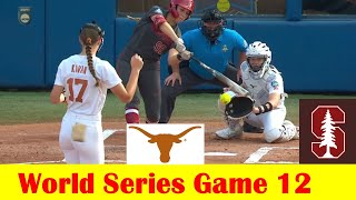 #8 Stanford vs #1 Texas Softball Highlights, 2024 NCAA World Series Game 12