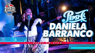 Dani Barranco I Pepsi en vivo