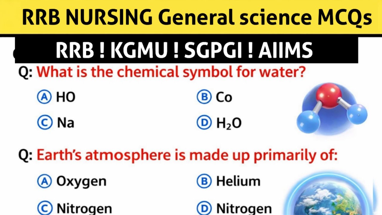 RRB NURSING GENERAL SCIENCE MCQS// KGMU SGPGI NORCET RML NURSING MCQS//RRB NURSING SCIENCE MCQS