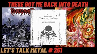 These 5 Albums Helped Get Me Back Into Death Metal. LET'S TALK METAL #261