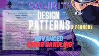 Solidity Design Patterns x Foundry: Advanced Error Handling | Example