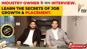 HOW to GET A HIGH SALARY JOB | जाने DIRECT INDUSTRY OWNER SE | RVM CAD Job and Growth Discussion