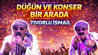 Tıvorlu İsmail Eğlence Mekanı - Düğün ve Konser Bir Arada