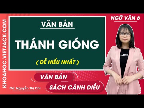 Video Thánh Gióng - Ngữ văn lớp 6 - Cánh diều - Cô Nguyễn... - YouTube