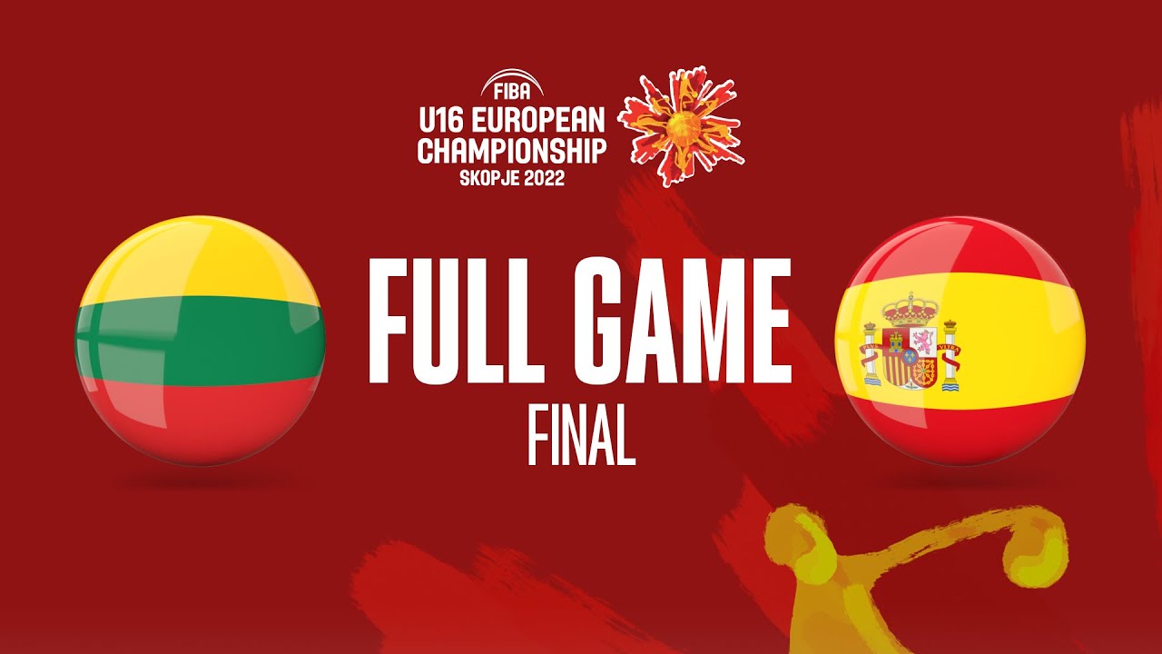 FINAL: Lithuania v Spain | Full Basketball Game