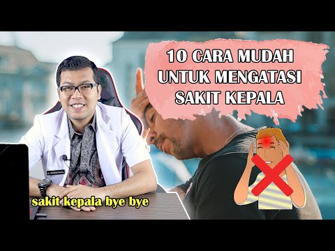 Video: 13 Cara Mudah Menghilangkan Sakit Kepala Di Rumah