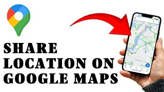 How to share your location on Google Map