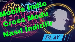 Fnf İndie Cross Mod Mobile Nasıl İndirilir