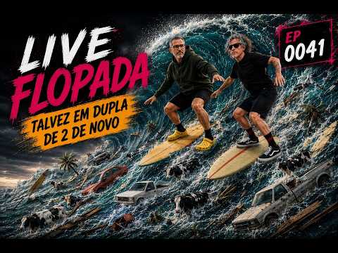 Onde o Engajamento vai para Morrer, episódio 0041 - live flopada