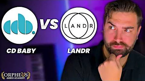 CD Baby vs LANDR 2025 - Which Is Better?