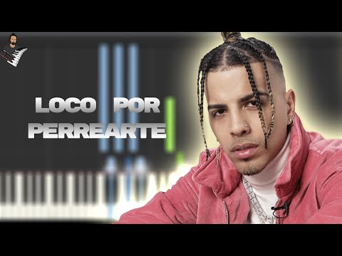 Loco Por Perrearte Remix  - De La Ghetto & Rauw Alejandro 